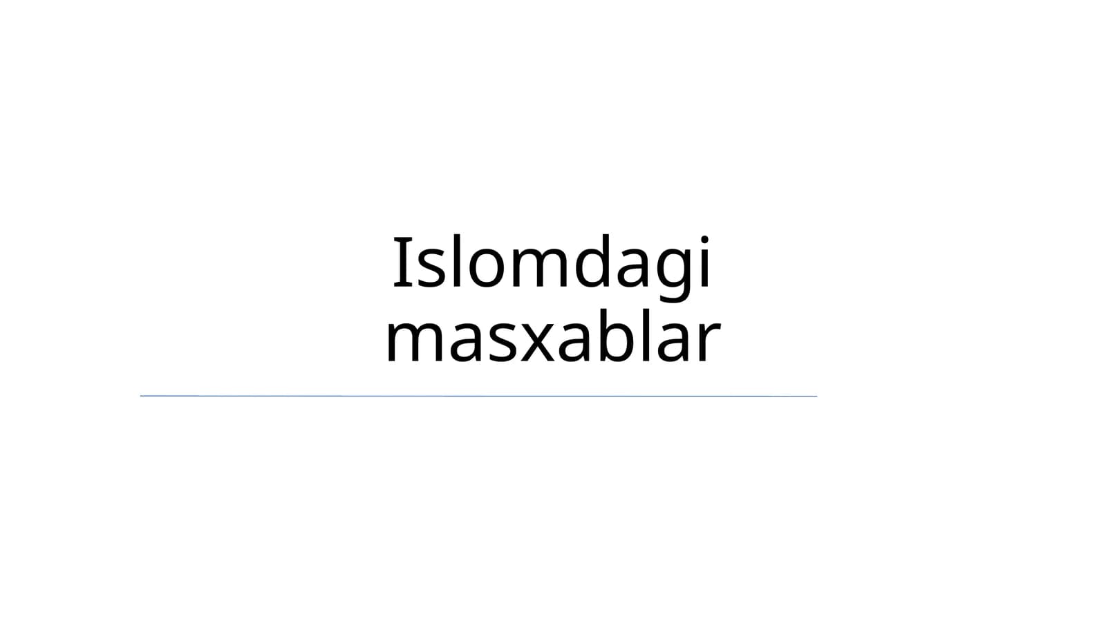 Islomdagi masxablar