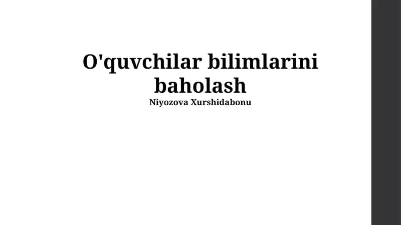 Talabalarning bilim darajasini baholash