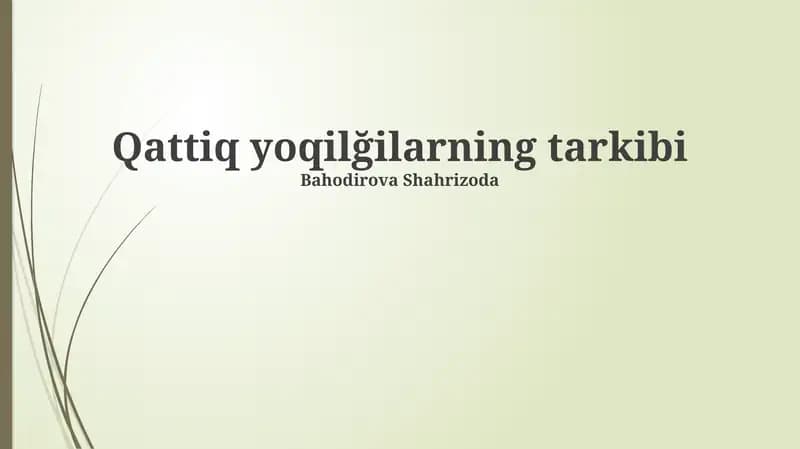 Qattiq yoqilğilarning tarkibi