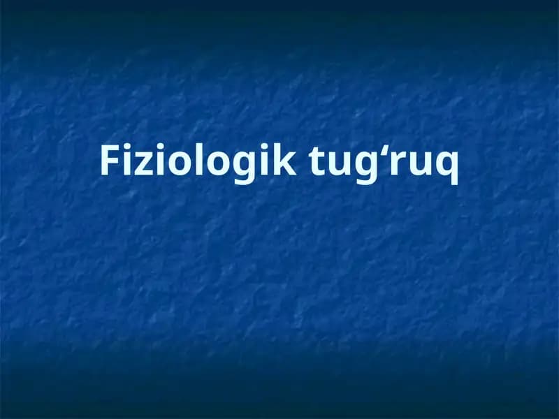 Fiziologik tug‘ruq