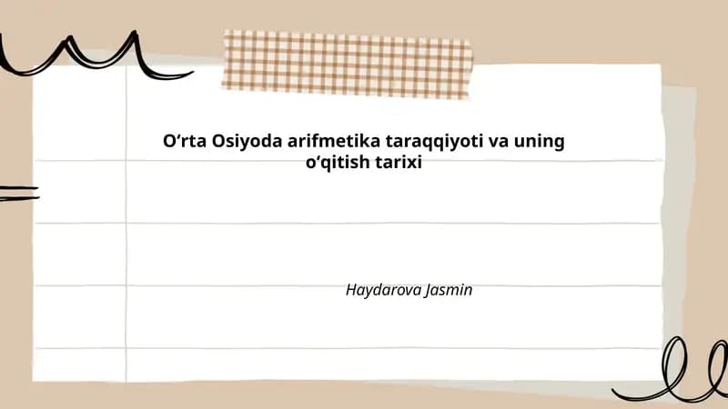 Oʻrta Osiyoda arifmetika taraqqiyoti va uning oʻqitish tarixi