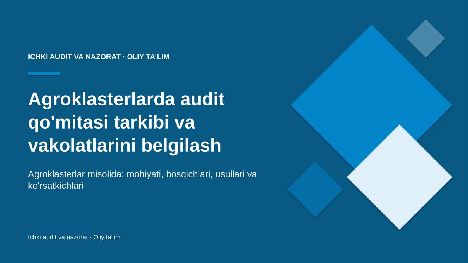 agroklasterlarda audit qo'mitasi tarkibi va vakolatlarini belgilash 1655