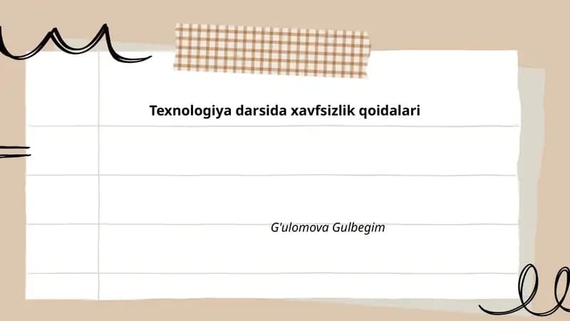 Texnologiya darsida xavfsizlik qoidalari