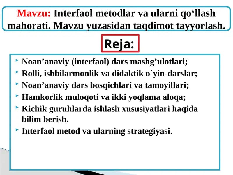 Interfaol metodlar va ularni qo‘llash mahorati