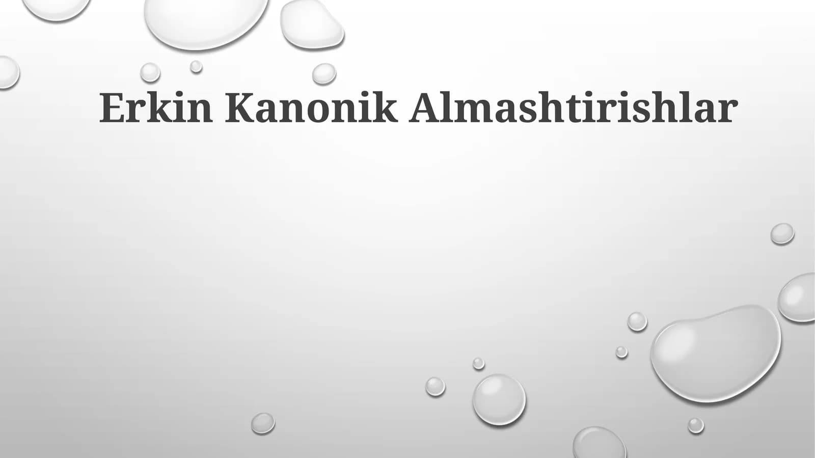 Erkin Kanonik Almashtirishlar