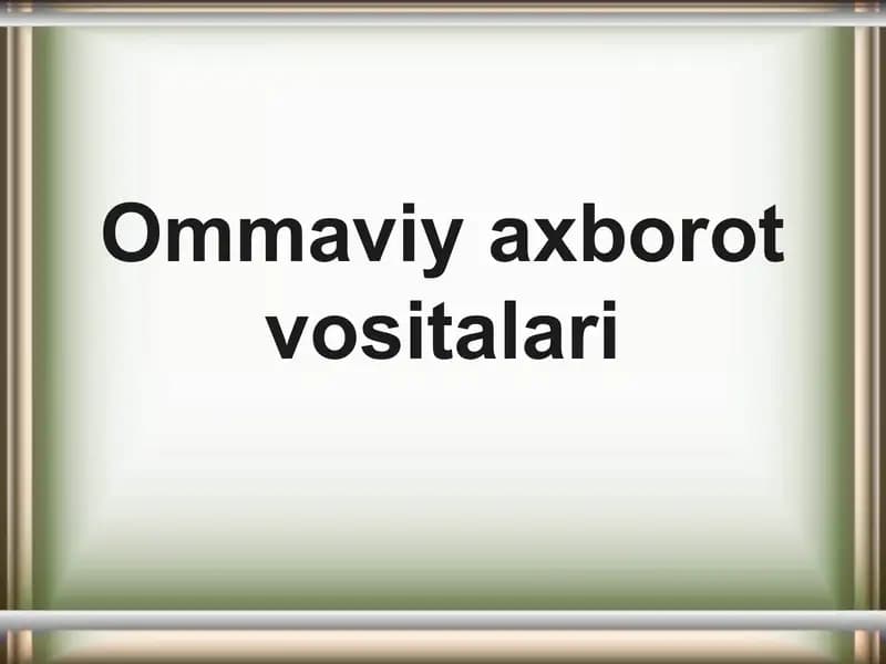 Ommaviy axborot vositalari