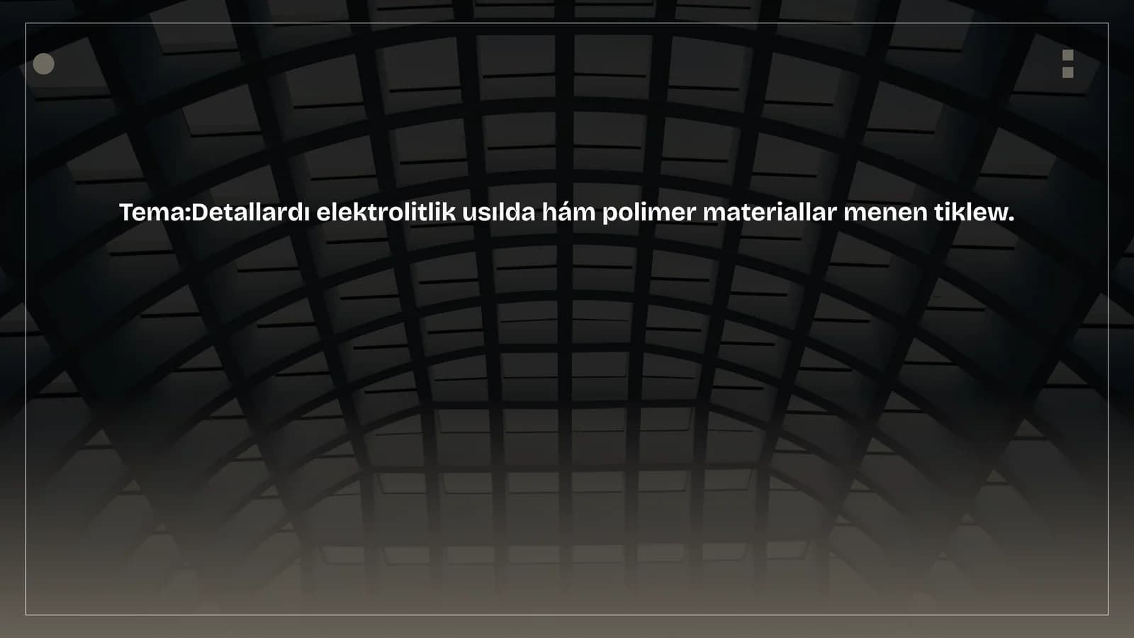 Elektrolitlik usıl tiklew