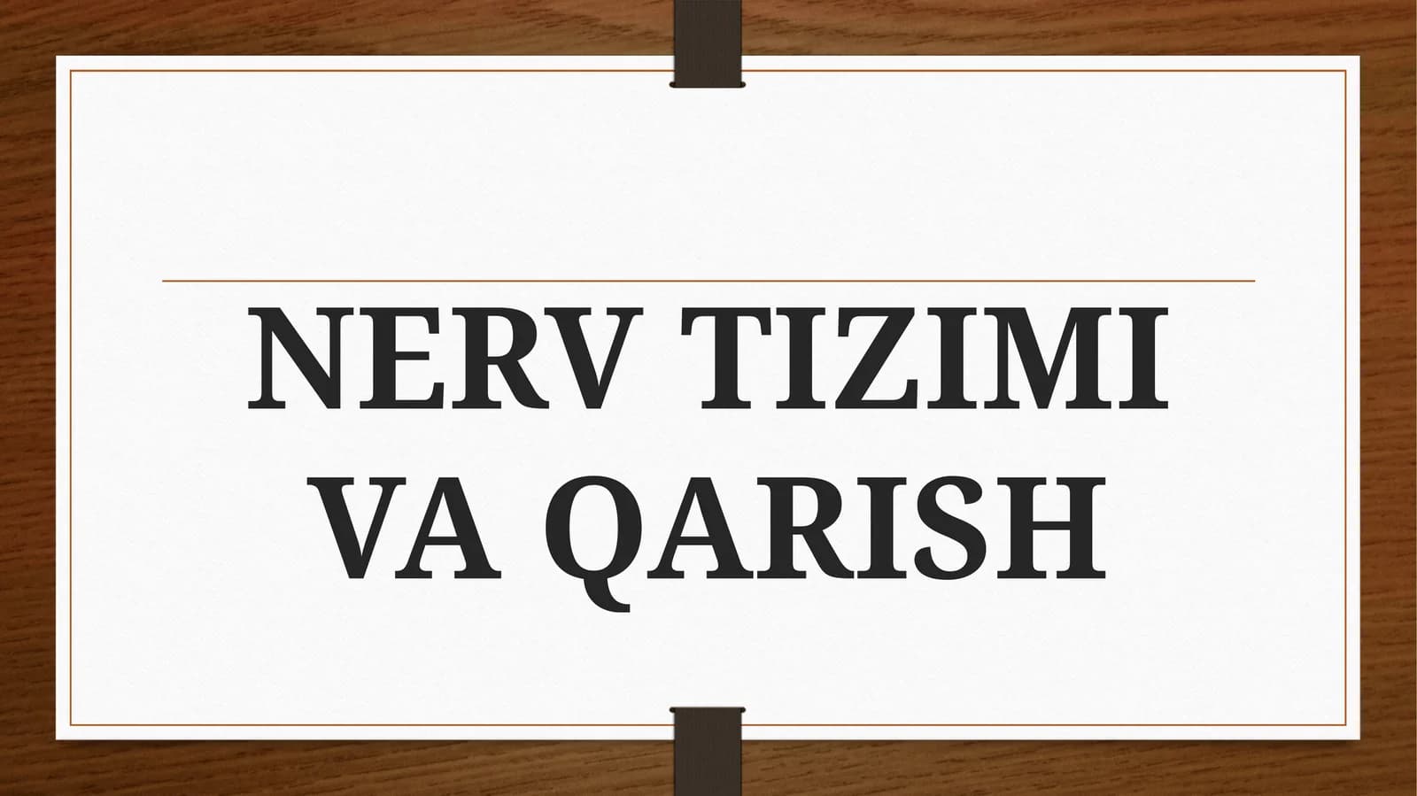 NERV TIZIMI VA QARISH
