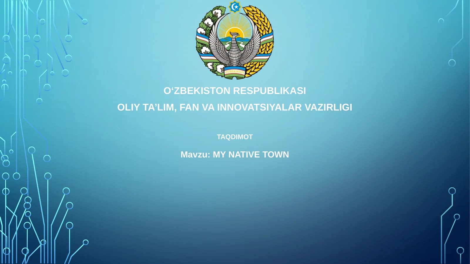 MY NATIVE TOWN