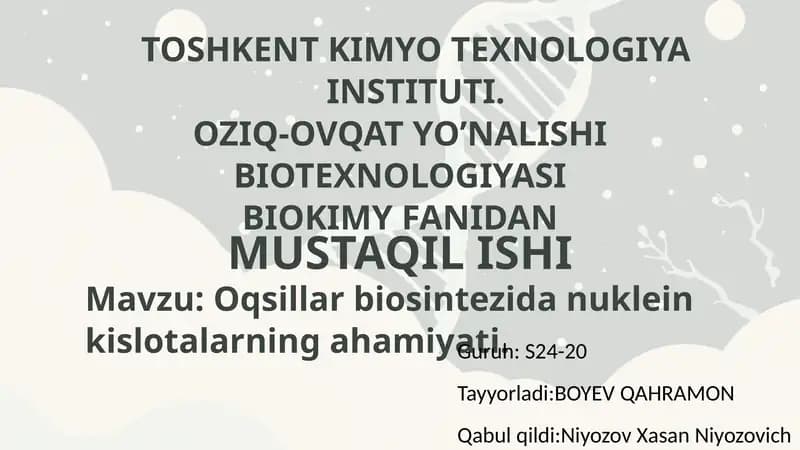 Oqsillarbiosintezidanukleinkislotalarning ahamiyati