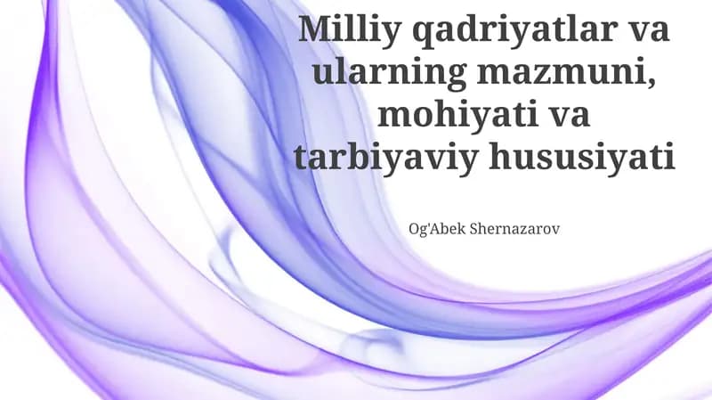 Milliy Qadriyatlarni Aniqlash