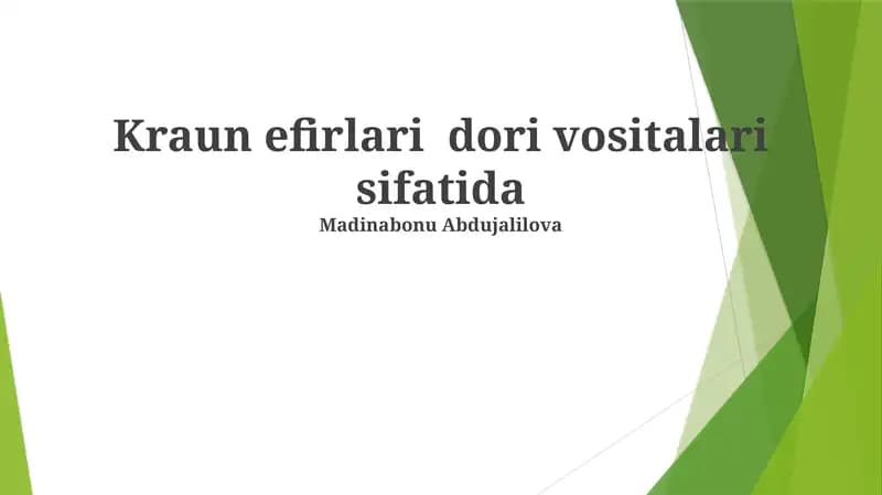 Kraun efirlari dori vositalari sifatida