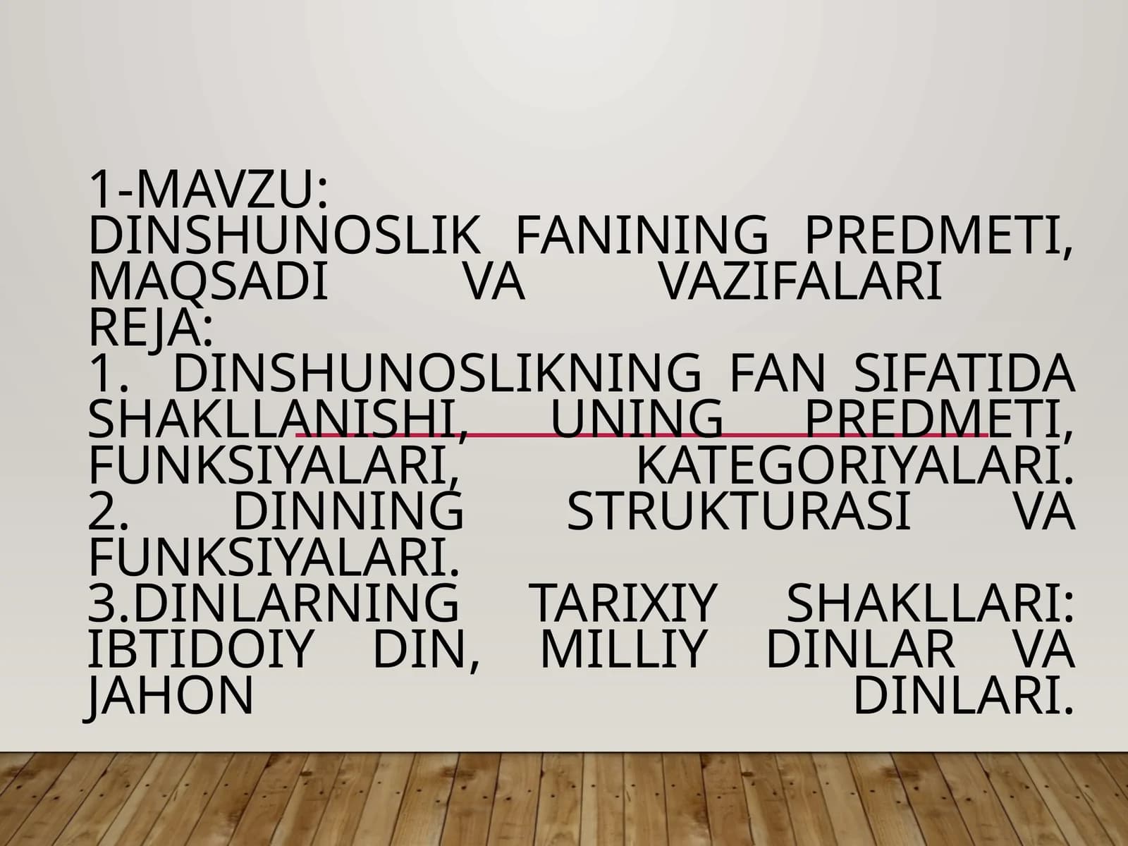 Dinshunoslik fanining predmeti, maqsadi va vazifalari