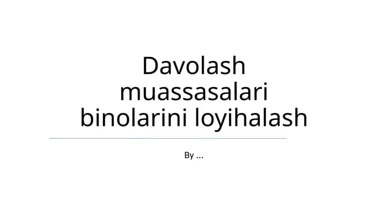 Davolash muassasalari binolarini loyihalash