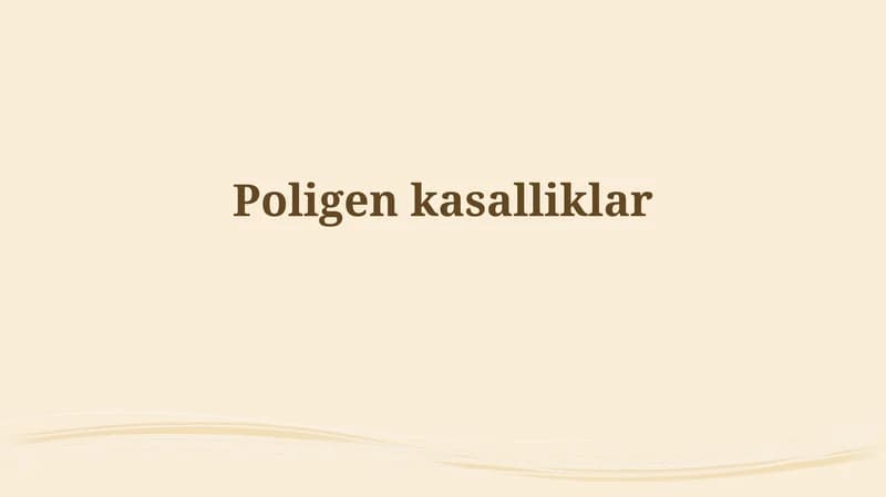 Poligen kasalliklar