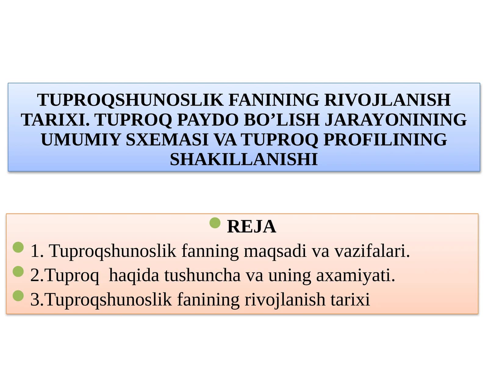 TUPROQSHUNOSLIK FANINING RIVOJLANISH TARIXI