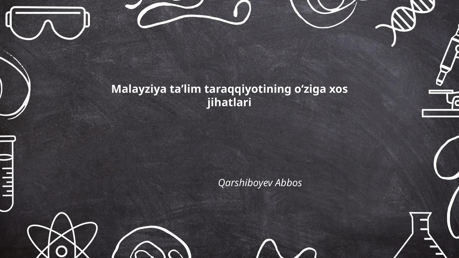 Malayziya taʼlim taraqqiyotining oʻziga xos jihatlari