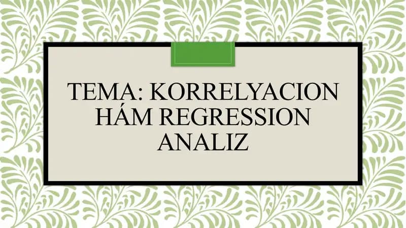 Korrelyacion va regressiya analizi