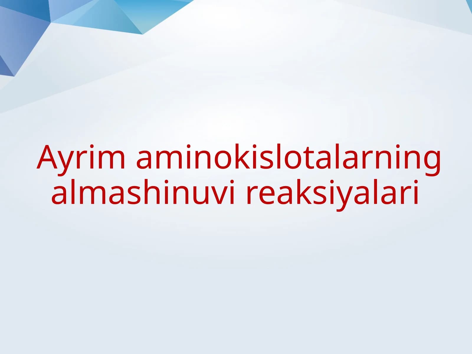 Aminokislotalarningalmashinuvireaksiyalari