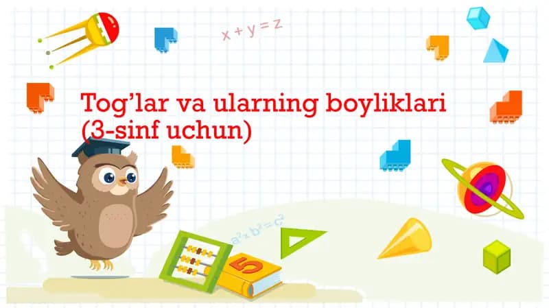 Togʻlar va ularning boyliklari