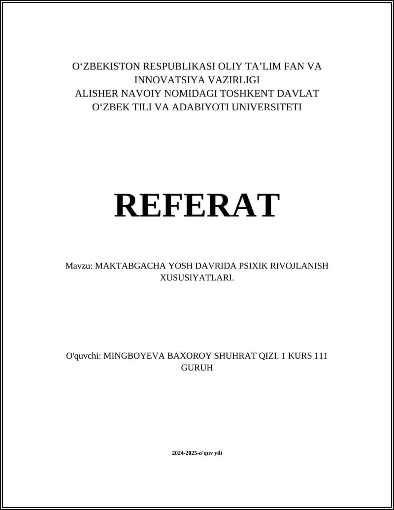MAKTABGACHA YOSH DAVRIDA PSIXIK RIVOJLANISH XUSUSIYATLARI