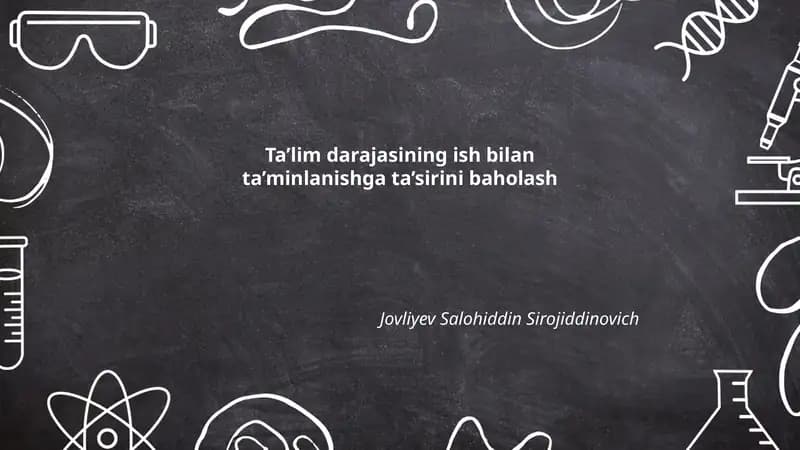 Ta'lim darajasining ish bilan ta'minlanishga ta'sirini baholash