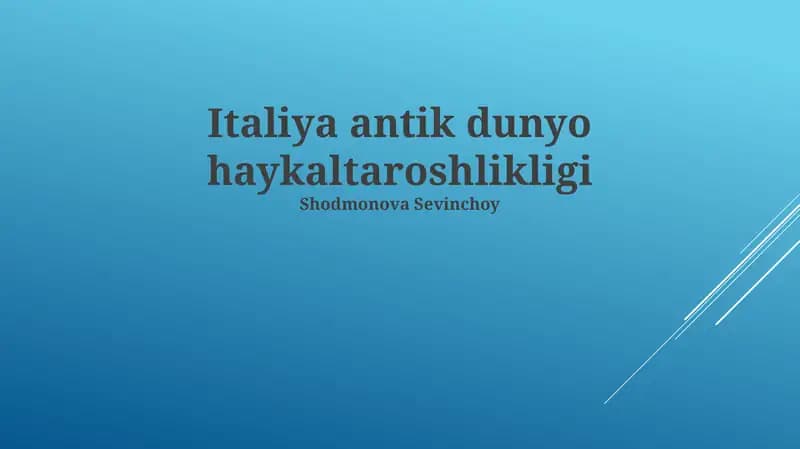 Italiya antik dunyo haykaltaroshlikligi