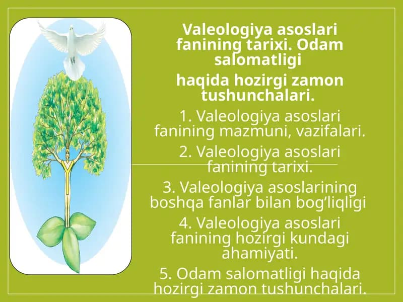 Valeologiya asoslari fanining tarixi