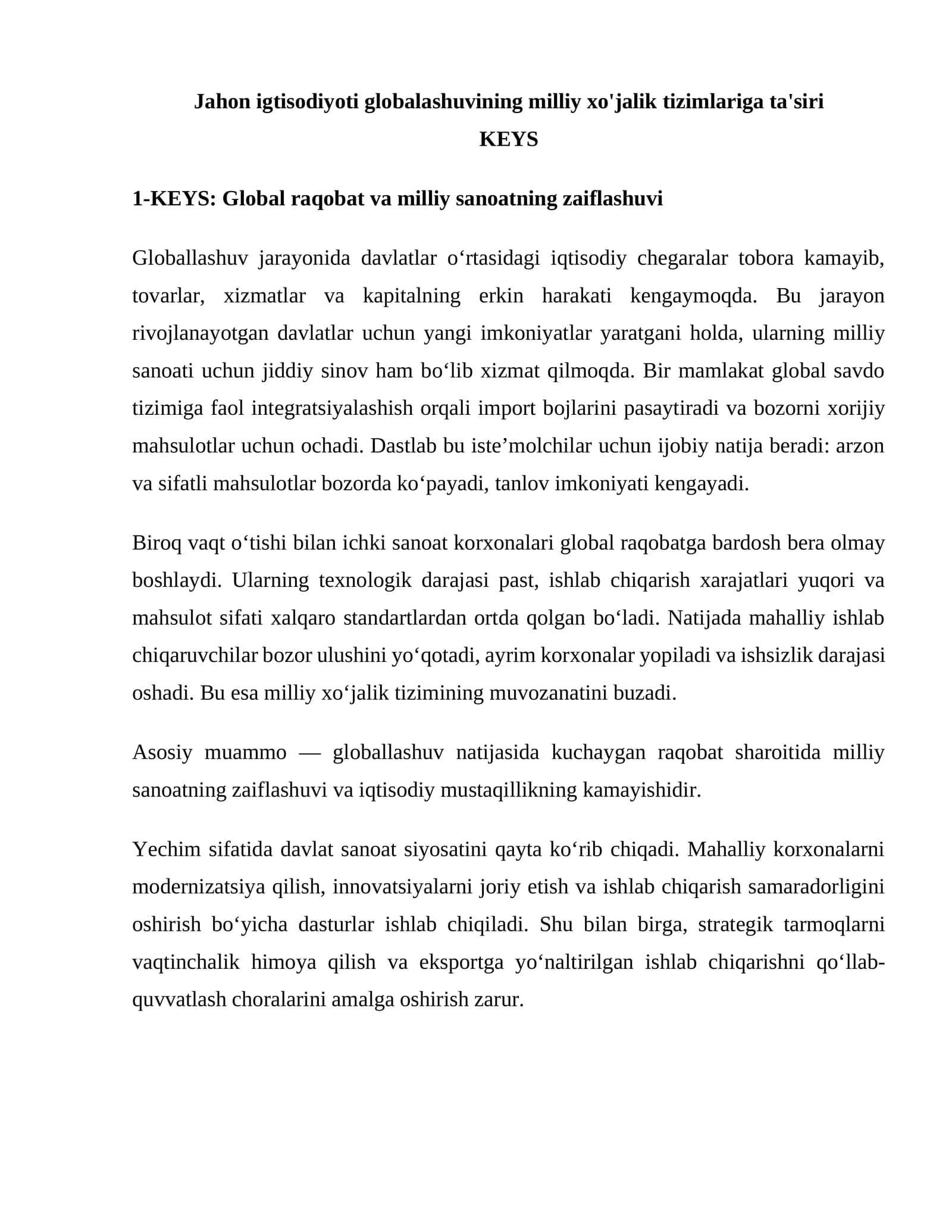 Global raqobat va milliy sanoatning zaiflashuvi