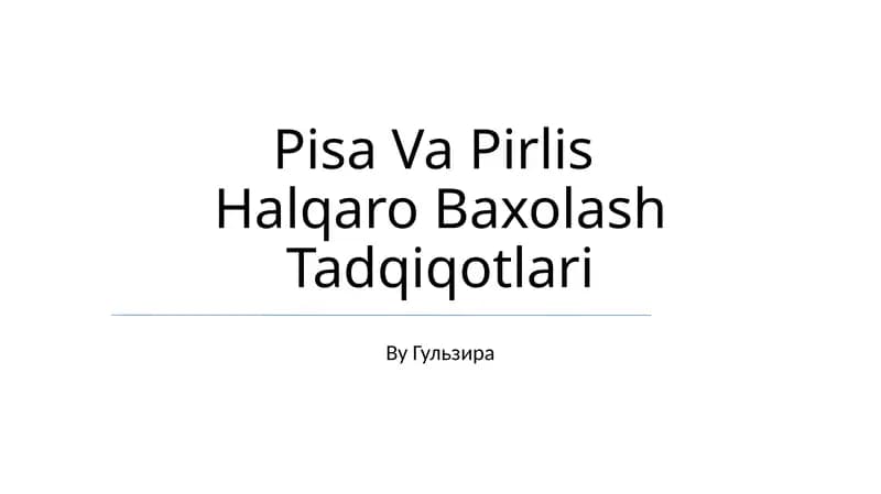 Pisa Va Pirlis Halqaro Baxolash Tadqiqotlari