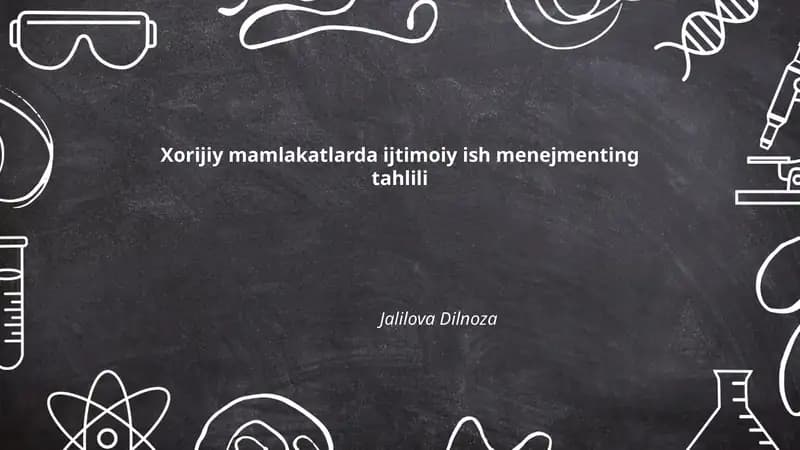 Xorijiy mamlakatlarda ijtimoiy ish menejmentining tarixiy rivojlanishi