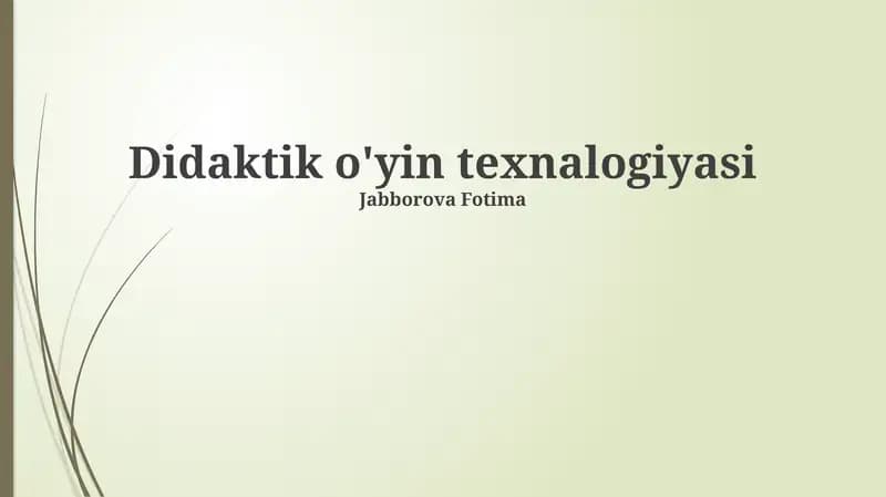 Didaktik o'yin texnologiyasi