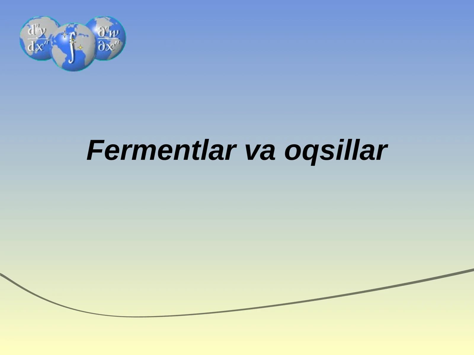 Fermentlar va oqsillar