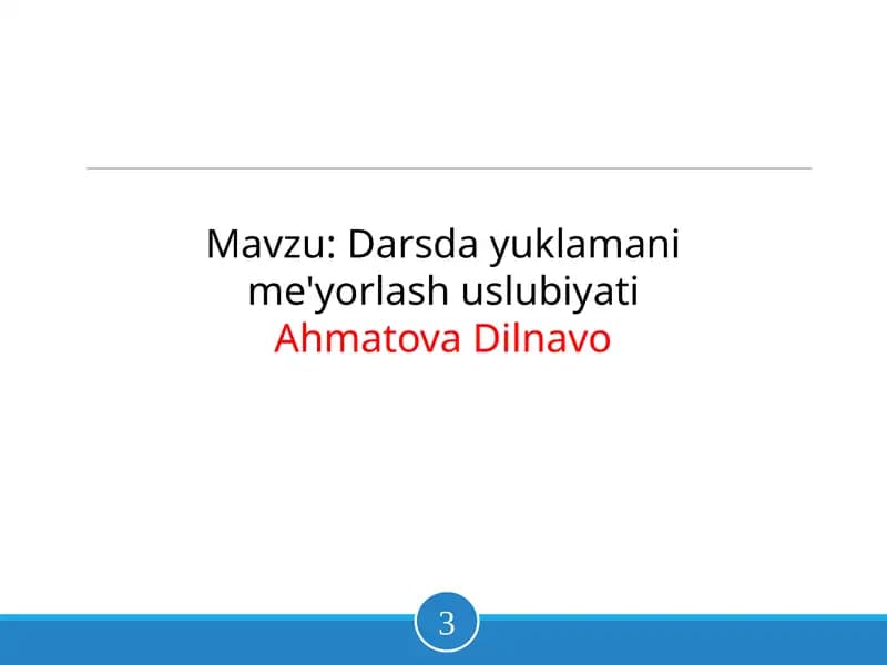 Darsda yuklamani me'yorlash uslubiyati