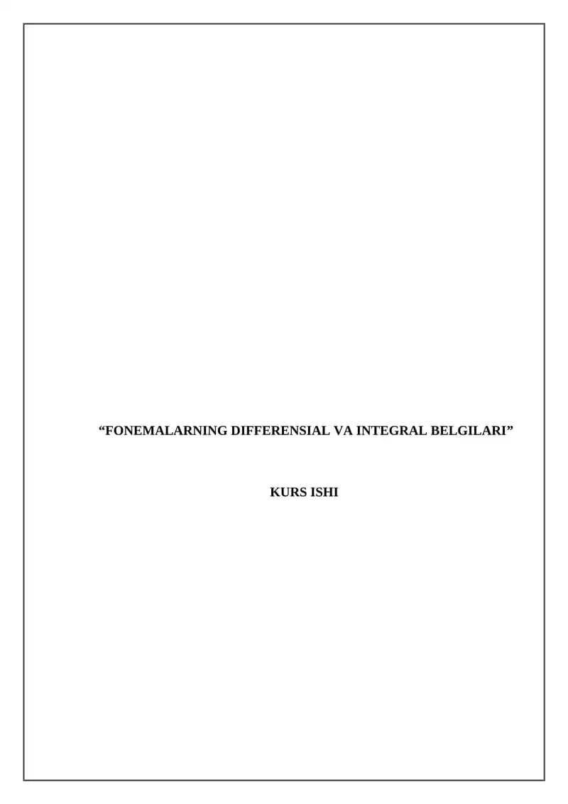 FONEMALARNING DIFFERENSIAL VA INTEGRAL BELGILARI