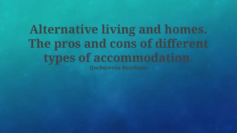 Exploring Alternative Living: A World of Homes