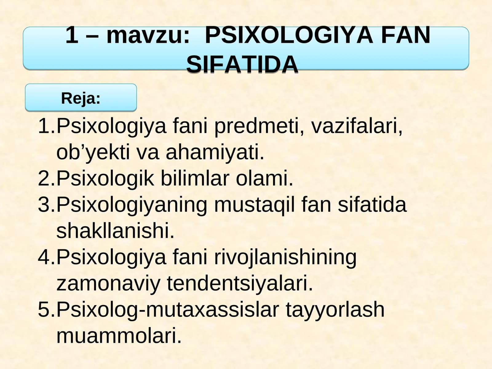 PSIXOLOGIYA FAN SIFATIDA