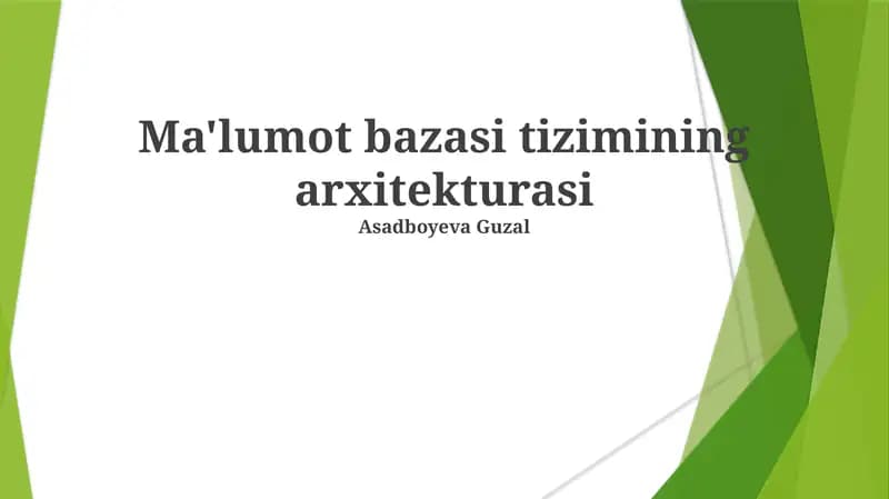 Ma'lumot bazasi tizimining arxitekturasi