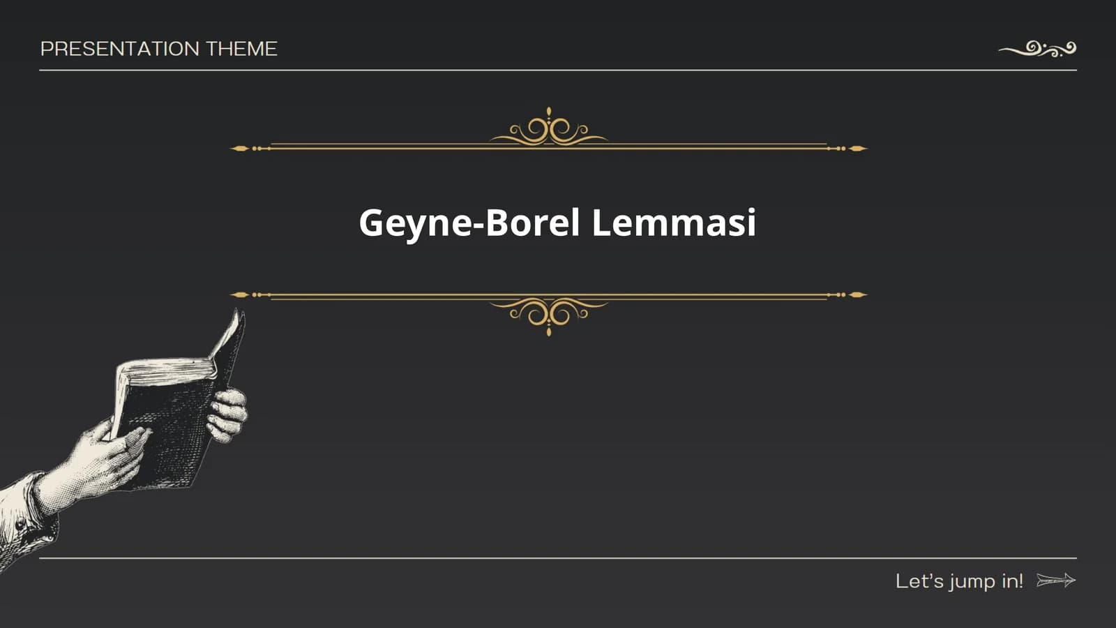 Geyne-Borel Lemmasi