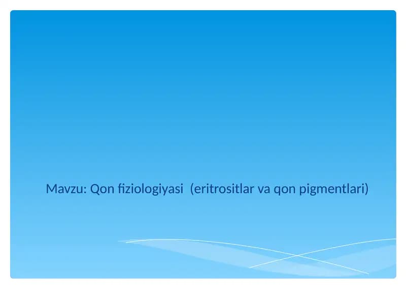 Qon fiziologiyasi