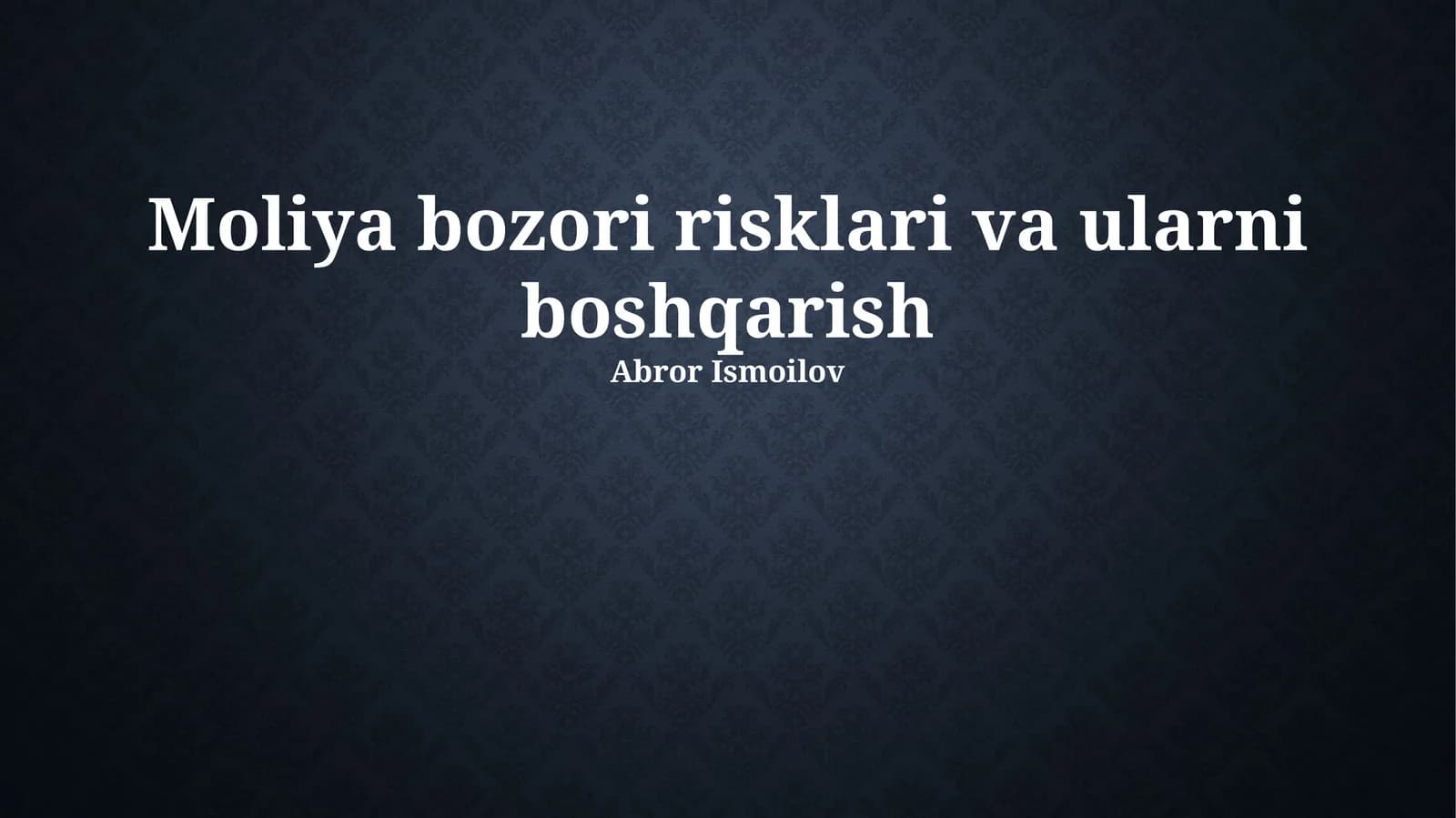 Moliya bozori risklari va ularni boshqarish