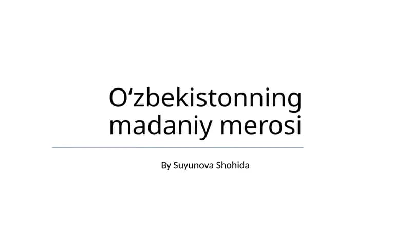 Oʻzbekistonning madaniy merosi