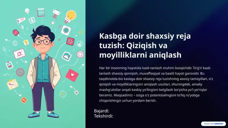 Kasbga doir shaxsiy reja tuzish: Qiziqish va moyilliklarni aniqlash