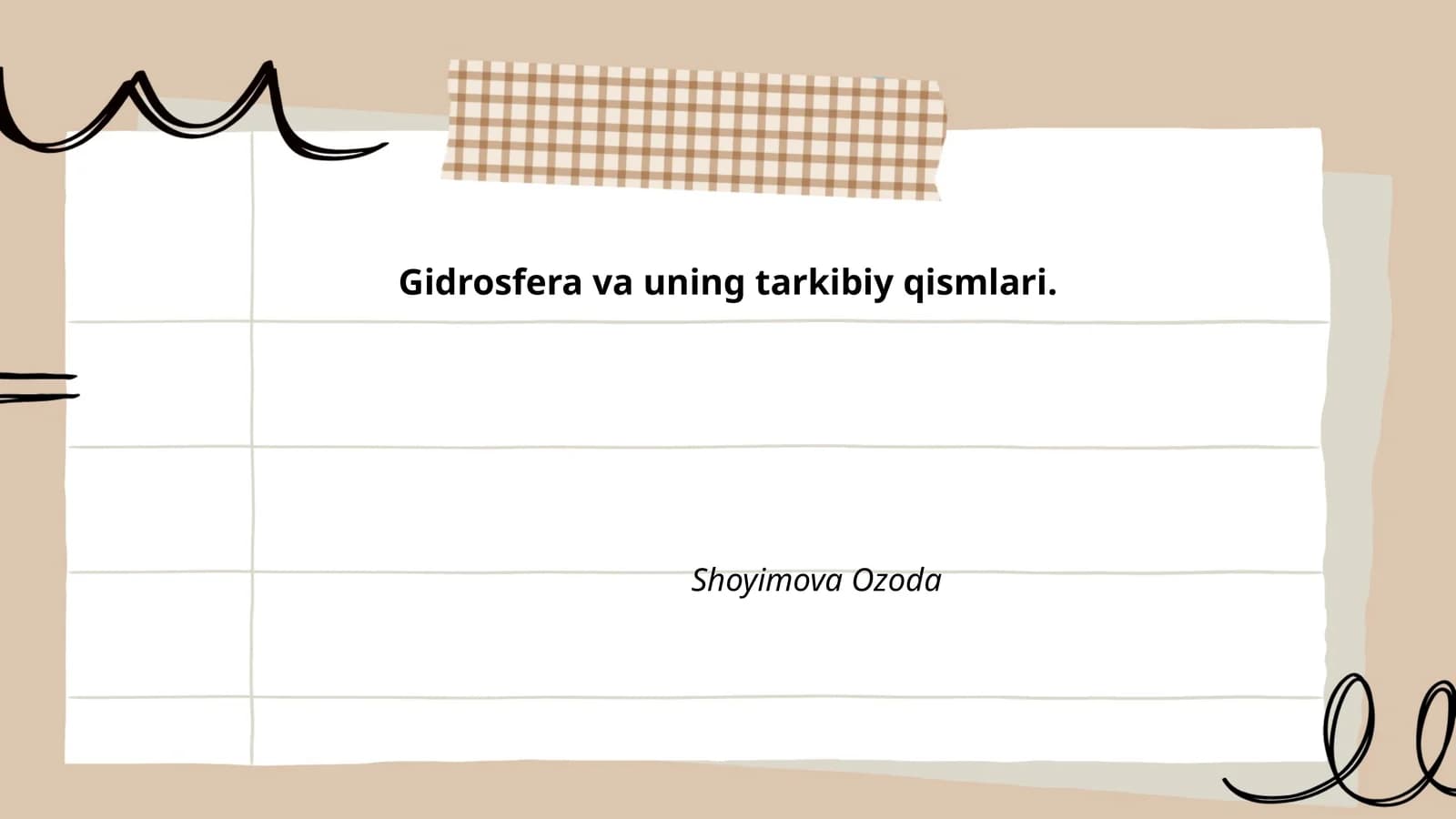 Gidrosfera va uning tarkibiy qismlari