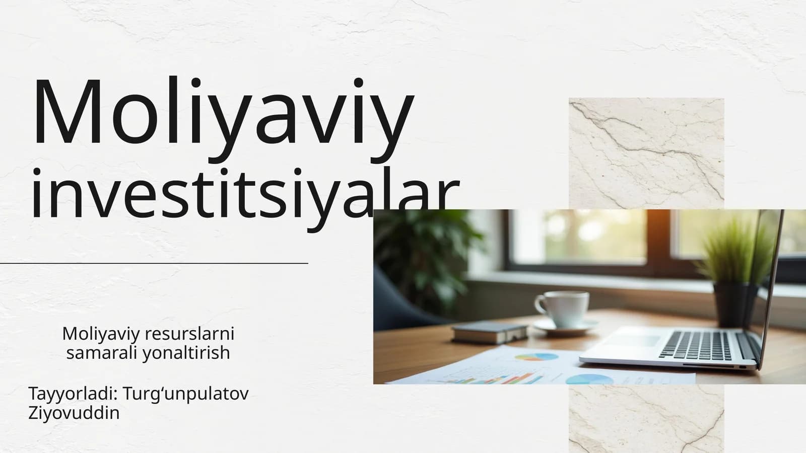 Moliyaviyinvestitsiyalar