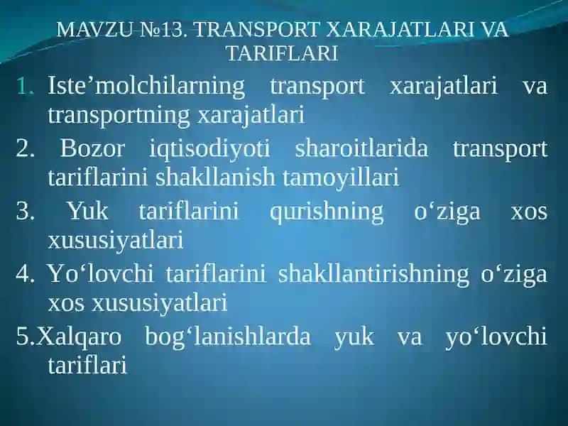 Transport Xarajatlari va Tariflari