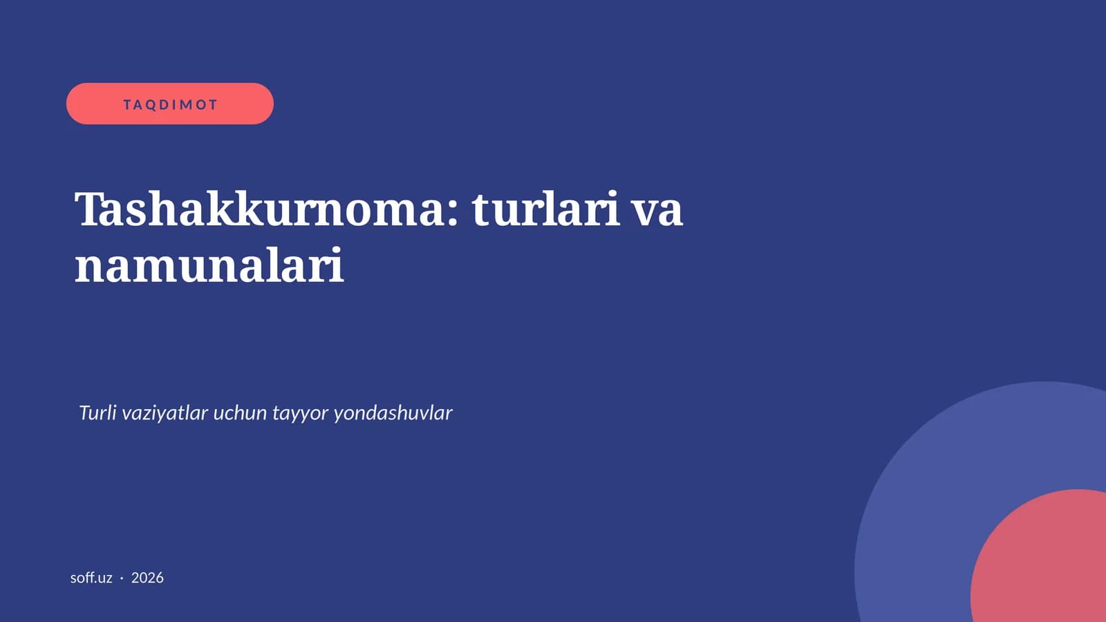Tashakkurnoma: turlari va namunalari