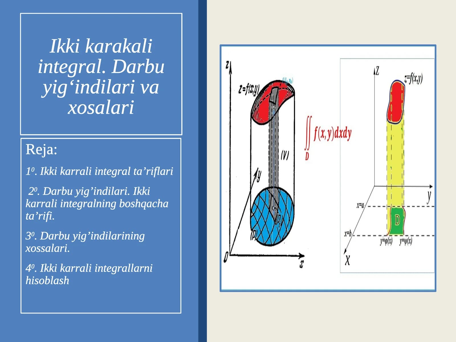 Ikkikarrali integral. Darbu yig‘indilari va xossalari