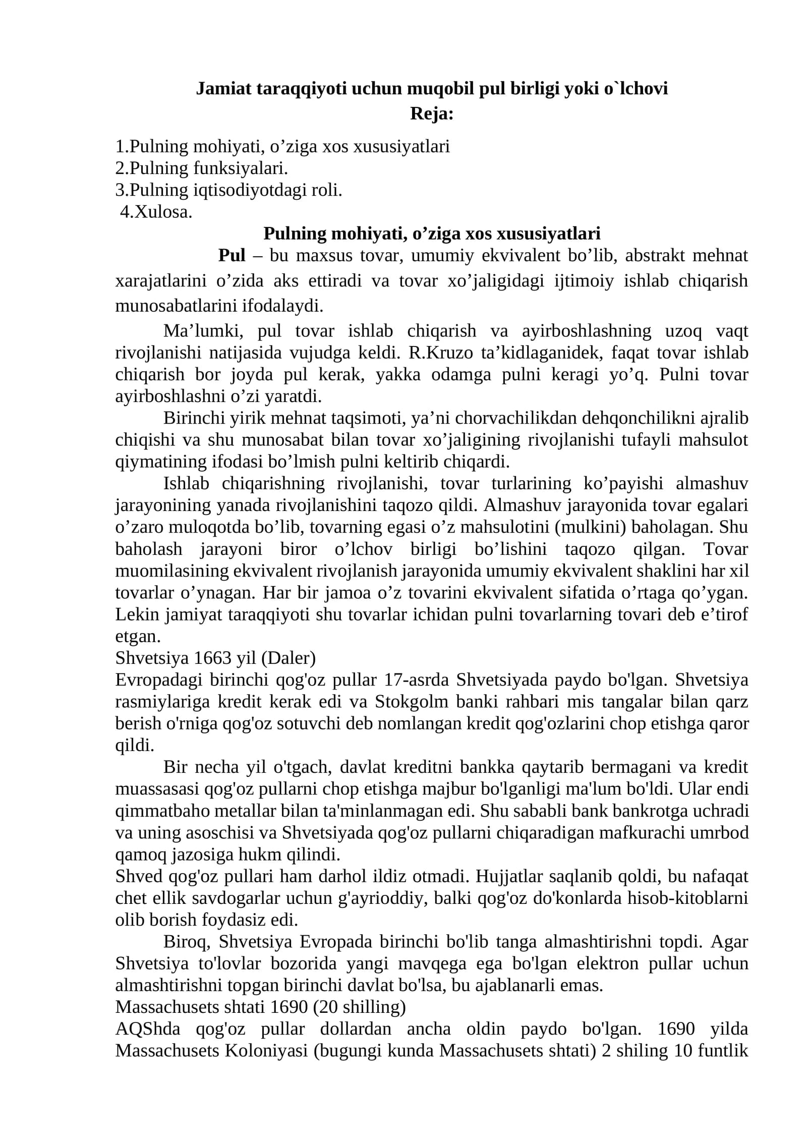 Pulning mohiyati, o'ziga xos xususiyatlari