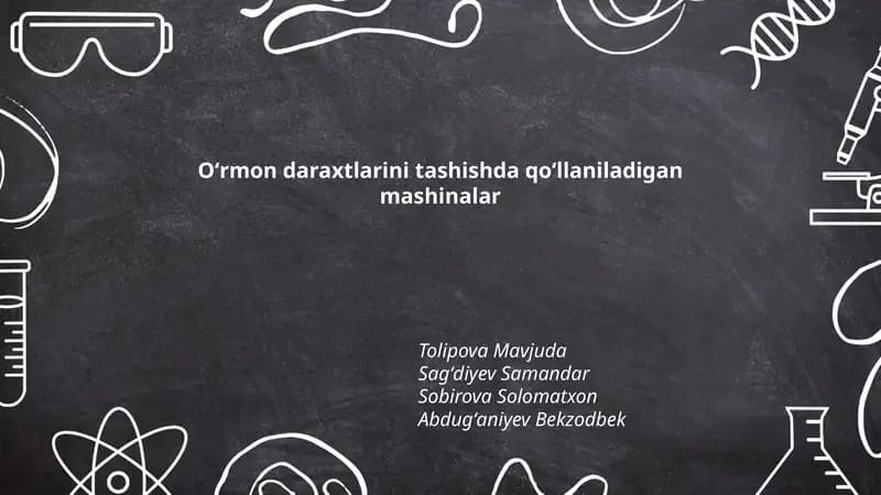 Oʻrmon daraxtlarini tashishda qoʻllaniladigan mashinalar